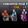 Karmatic Time Trio: In Harmony Phase 2.5