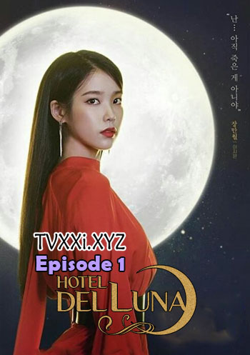 Download Drakor Hotel Del Luna Episode 15 Sub Indo Download Drakor Hotel Del Luna Episode 15 Sub Indo