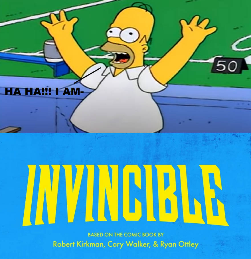 Homer Simpson is Invincible by Negaboss2000 on DeviantArt