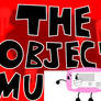 The Object Mu...