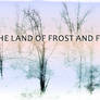 The Land of Frost and Frogs