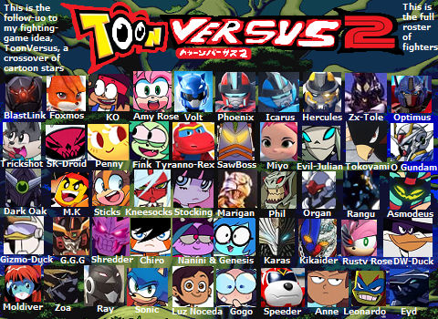 37 Roster Deviantart ToonVersus II Roster by Kainsword-Kaijin on DeviantArt