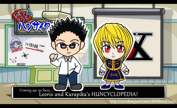 Leorio and Kurapika's Huncyclopedia!!