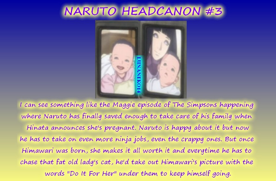 Naruto Headcanon #3: Do It For Her