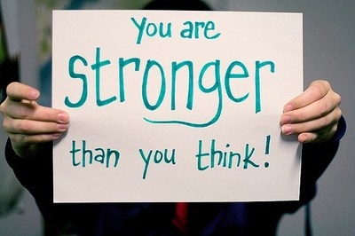 You are STRONGER...