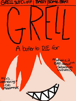 Grell: The Movie