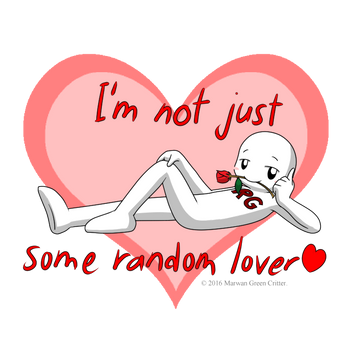 I'm not just some random lover