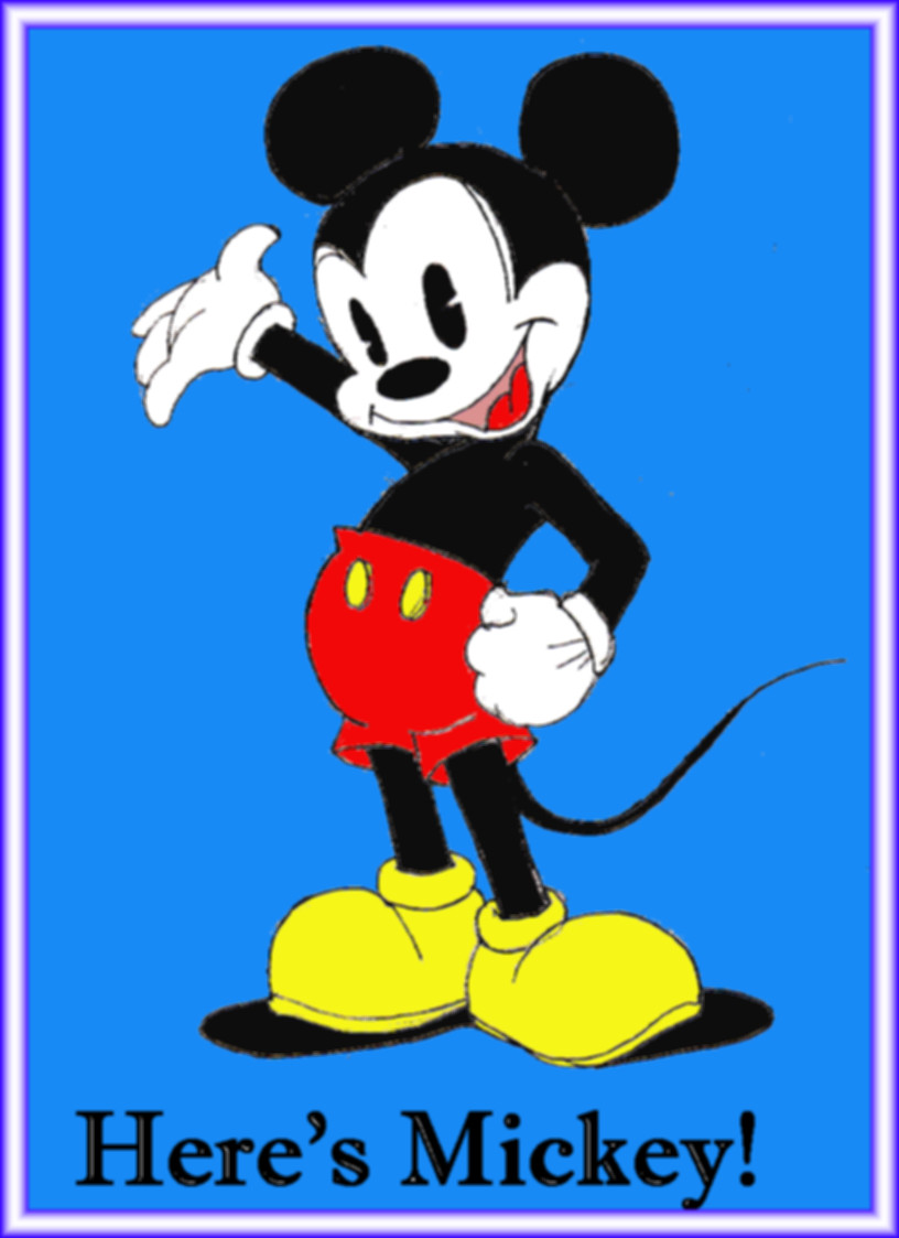 Here's Mickey