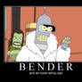 Bender Motivation Poster