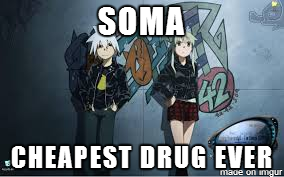 SoMa Cheapest Drug Ever by RavenHunter502