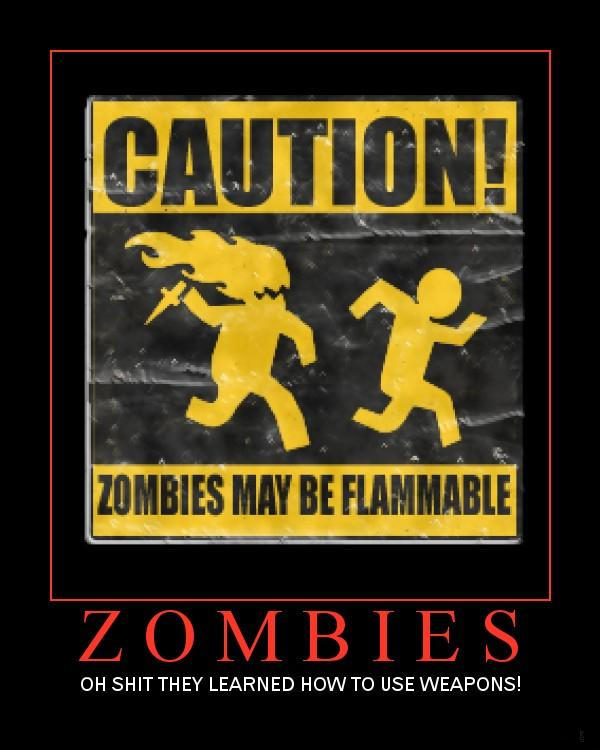 Zombies Demotivational Poster