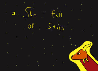 a Sky full of stars