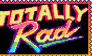 TOTALLY RAD | stamp