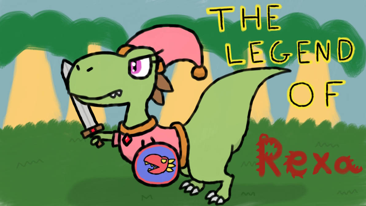 The Legend Of Rexa by eternalJonathan on DeviantArt