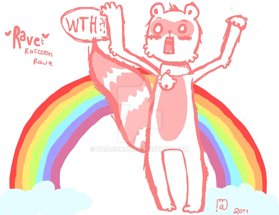 Rave. The raving raccoon. by KanjiChan on DeviantArt
