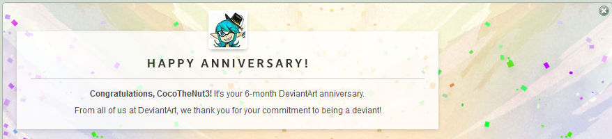 6 months on Deviant Art!!!