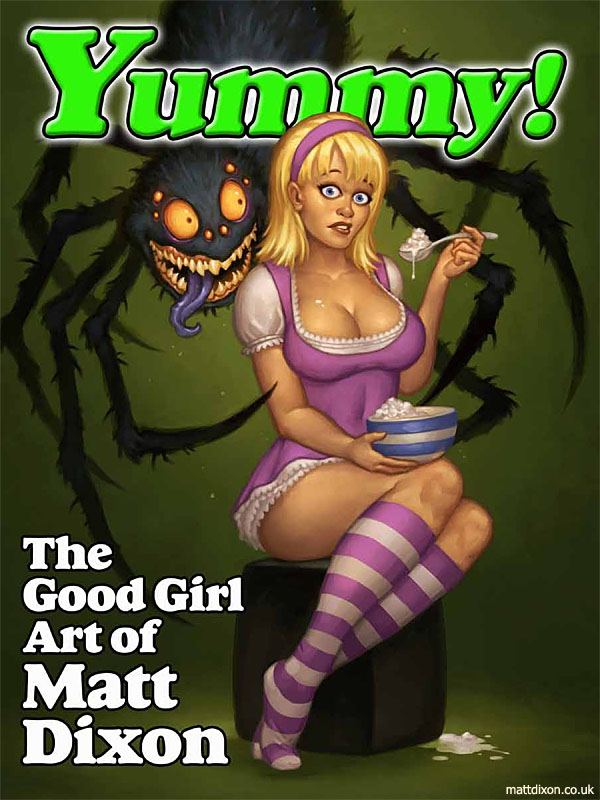 Yummy! The Good Girl Art of Matt Dixon