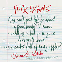 Fuck exams by DianaES