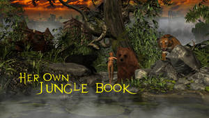 Her Own Jungle Book