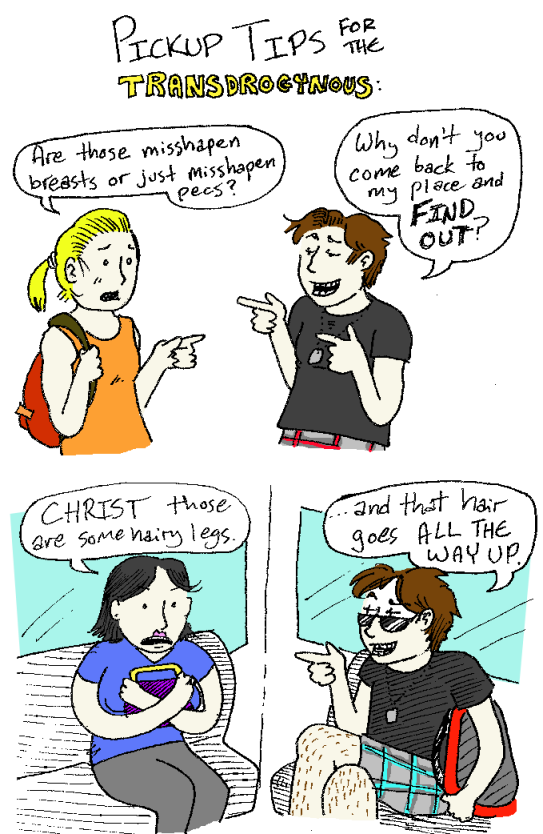 Transdrogynous pickup lines