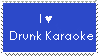 I :heart: Drunk Karaoke Stamp