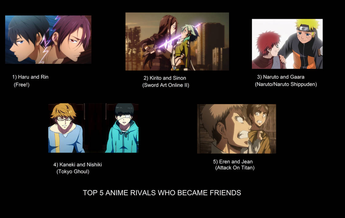 TOP 5 ANIME RIVALS WHO BECAME FRIENDS by CheshireCat2186 on DeviantArt
