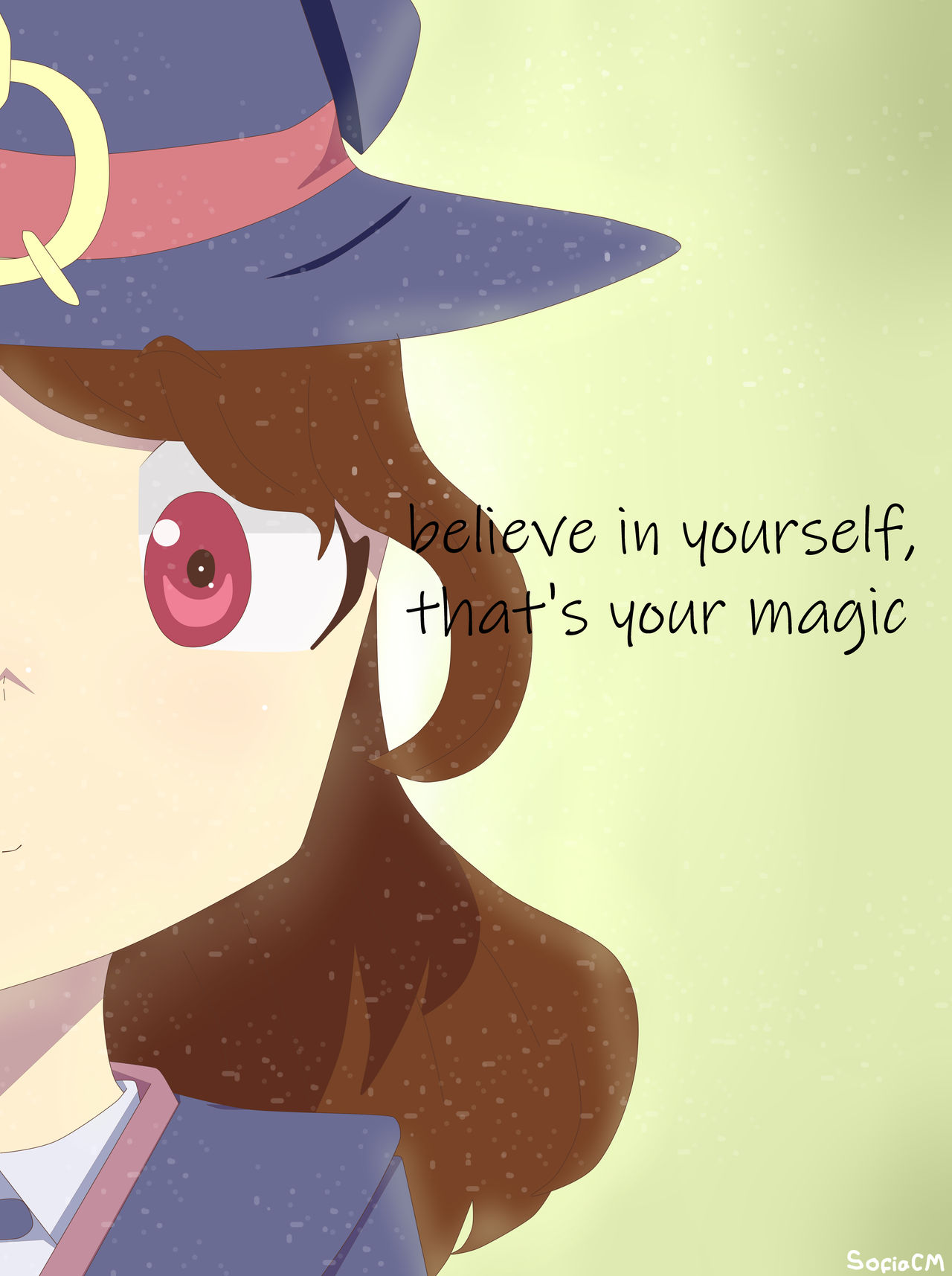 Believe In Yourself That S Your Magic By Sofiacmanime On Deviantart Believe In Yourself That S Your Magic By Sofiacmanime On Deviantart