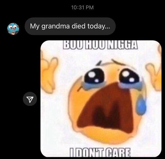 Boo Hoo Nigga I Don T Care By Lefatpogger On Deviantart Boo Hoo Nigga I Don T Care By Lefatpogger On Deviantart