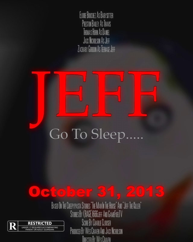 Jeff the Killer Movie Poster by Peeblo-r on DeviantArt