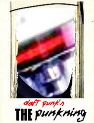 Daft Posters- The Punkning (For Vlad Bangalter)