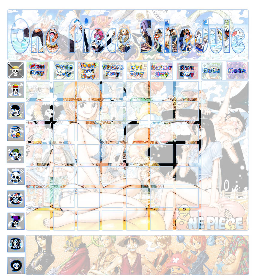 OnePiece Schedule by NakaAmi8393 on DeviantArt