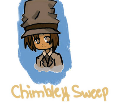 Chimbley Sweep :D