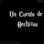 Un Cuento de Hechizos