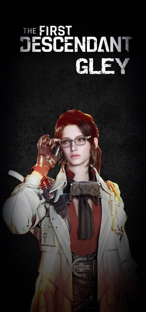 FIRST DESCENDANT GAME PHONE THEME GLEY 1 by JetstreamSAMIM on