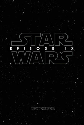 Star Wars Episode IX Teaser Poster