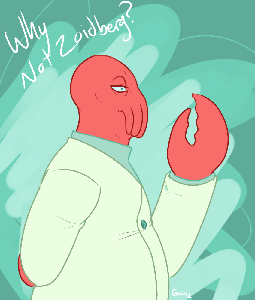 Why Not Zoidberg