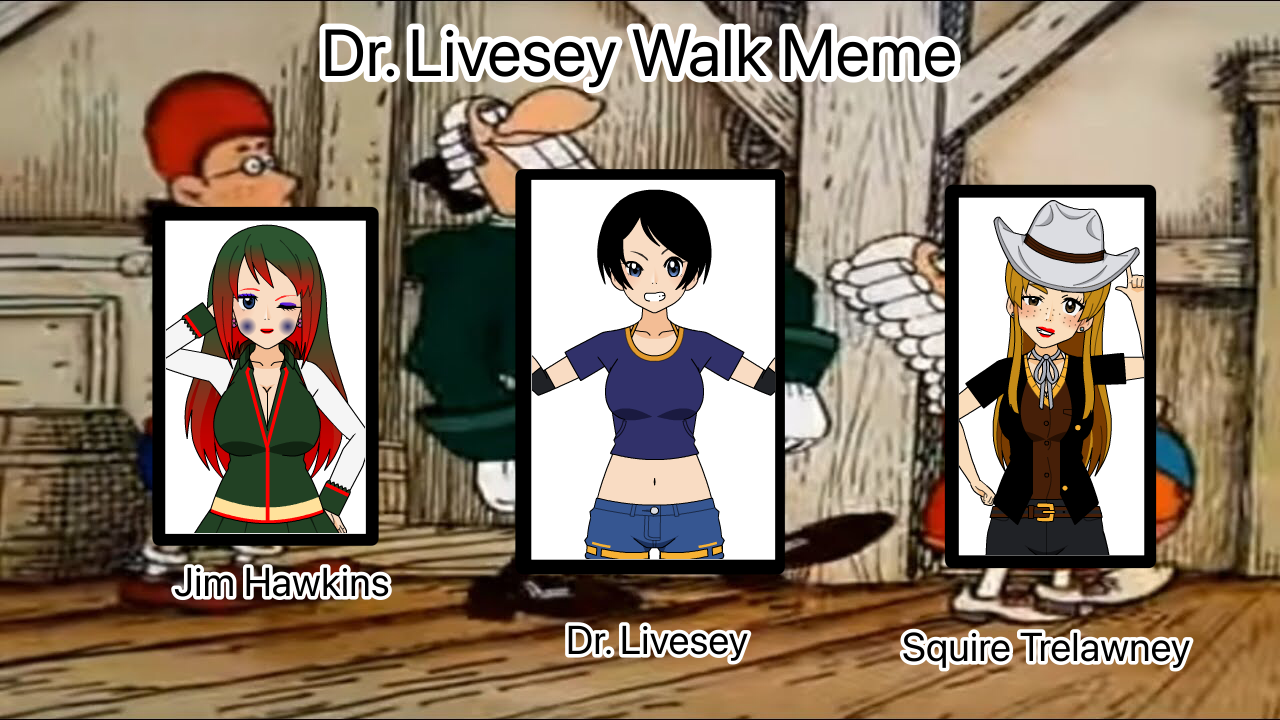 Kenzi in Dr. Livesey Walk Meme by Rebow19-64 on DeviantArt