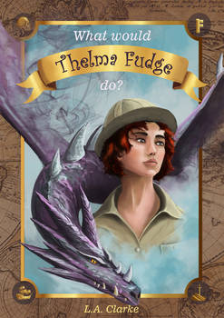 What Would Thelma Fudge Do? - Book Cover