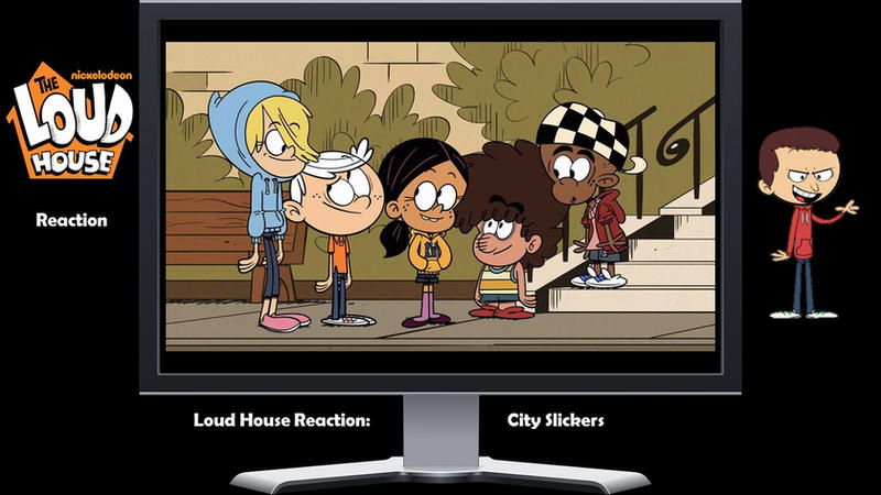 City Slickers The Loud House A Reaction By