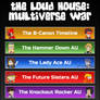 The Loud House: Multiverse War (Part 7)