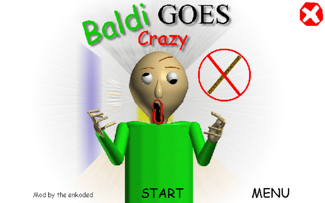 the mod where baldi cares about his ruler by MistahBillbert58 on DeviantArt