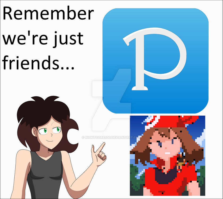 Remember We're Just Friends... by Nightcore100 on DeviantArt