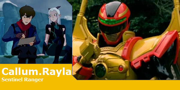 Callum and Rayla as Sentinel Ranger (Toku UP) by AdrenalineRush1996 on ...