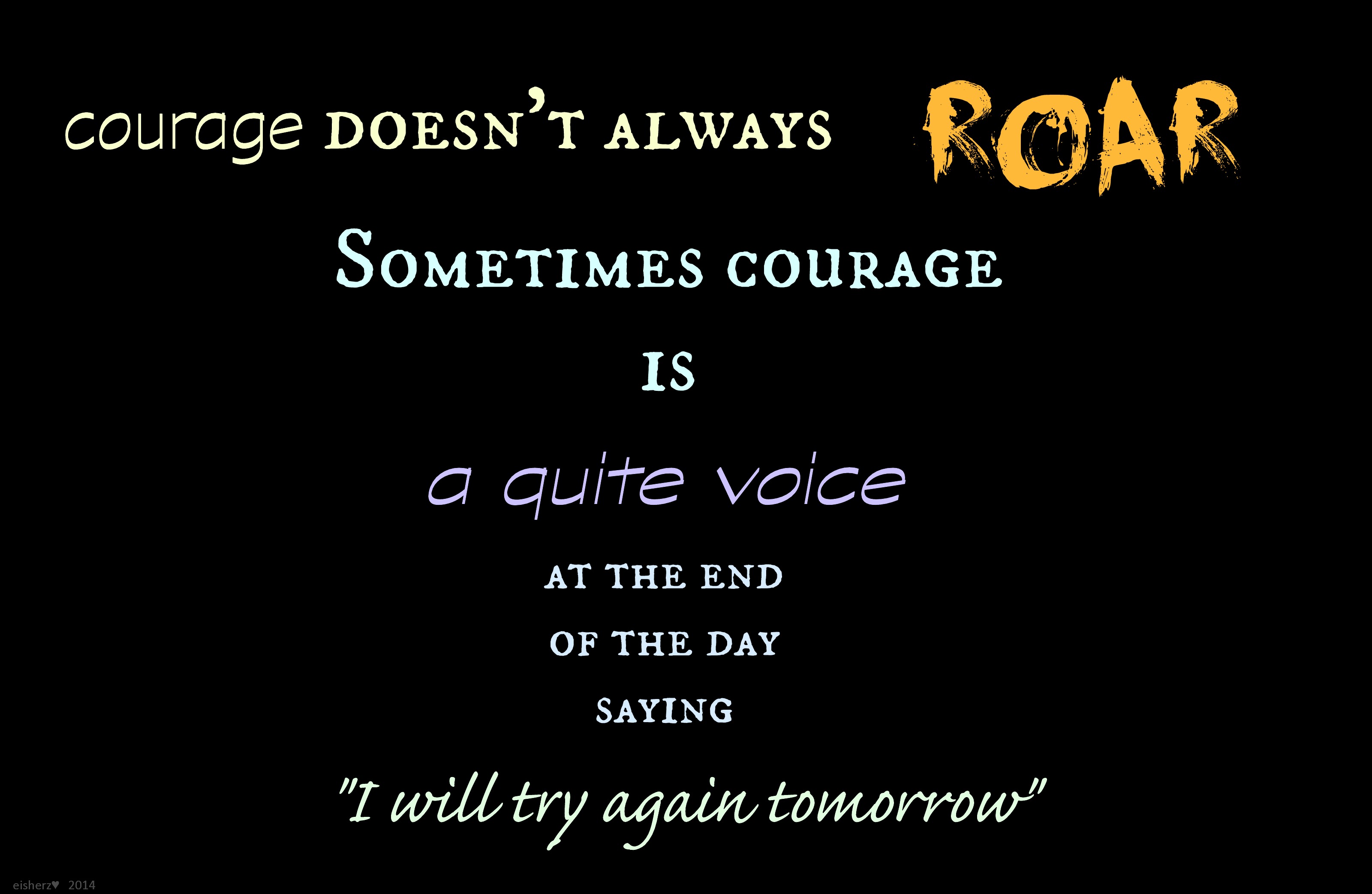 Courage