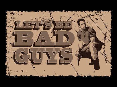 Bad Guys