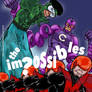 The Impossibles!