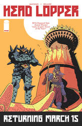 HEAD LOPPER RETURNS in MARCH