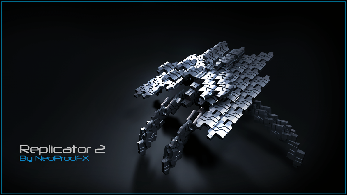 Replicator 2 by NeoprodFX on DeviantArt