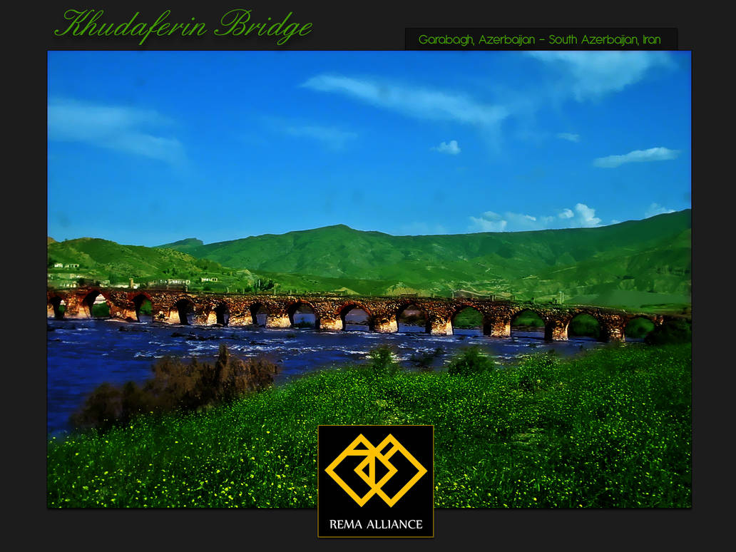 Khudaferin Bridge,Azerbaijan