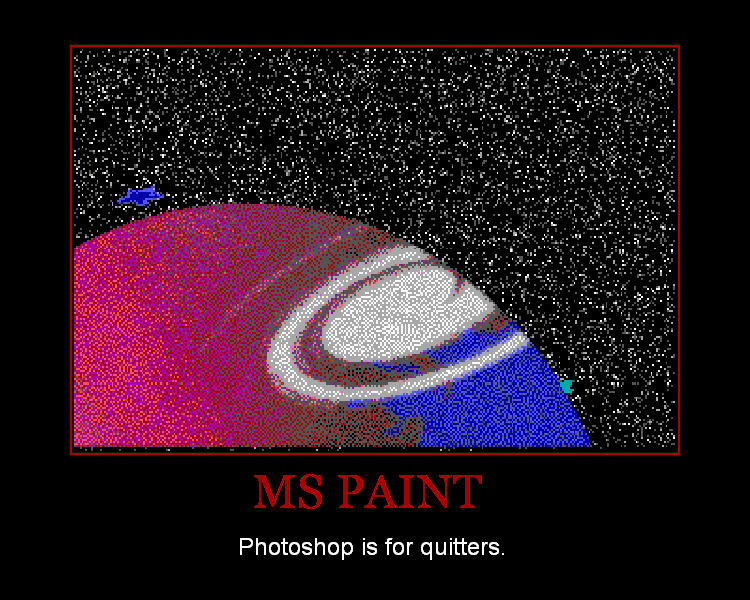 Demotivator 6: MS Paint